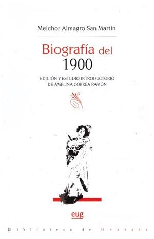 BIOGRAFIA DEL 1900 | 9999900231380 | Almagro San Martin,  Melchor | Libros antiguos y de segunda mano con historia