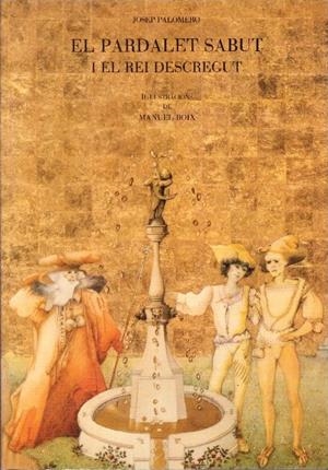 EL PARDALET SABUT | 9999900231564 | Palomero, Josep | Libros antiguos y de segunda mano con historia