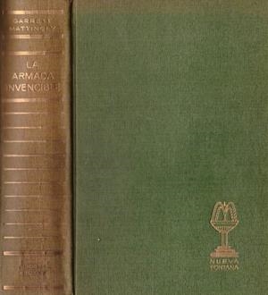 LA ARMADA INVENCIBLE | 9999900231618 | Mattingly, Garrett | Libros antiguos y de segunda mano con historia