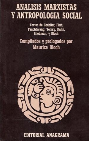 ANALISIS MARXISTAS Y ANTROPOLOGIA SOCIAL | 9999900231908 | Bolch, Maurice | Libros antiguos y de segunda mano con historia