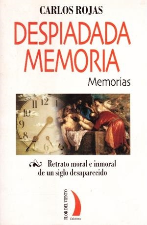 DESPIADADA MEMORIA | 9999900231922 | Rojas, Carlos | Libros antiguos y de segunda mano con historia