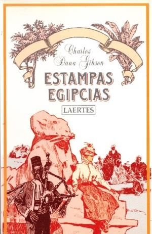 ESTAMPAS EGIPCIAS | 9999900232486 | Dana Gibson, Charles | Libros antiguos y de segunda mano con historia