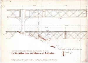 LA ARQUITECTURA DEL HIERRO EN ASTURIAS | 9999900232615 | Varios autores | Libros antiguos y de segunda mano con historia