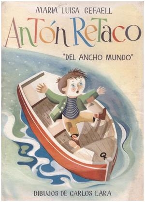 ANTÓN RETACO | 9999900232677 | Gefaell, Luisa Maria | Libros antiguos y de segunda mano con historia