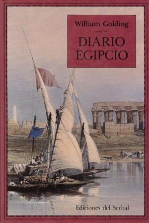 DIARIO EGIPCIO | 9999900232844 | Golding, William. | Libros antiguos y de segunda mano con historia