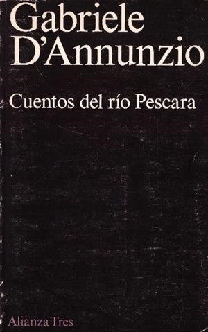 CUENTOS DEL RÍO PESCARA | 9999900232868 | D'Annunzio, Gabriele | Libros antiguos y de segunda mano con historia
