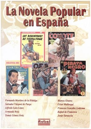 LA NOVELA POPULAR EN ESPAÑA | 9999900232974 | VV. AA. | Libros antiguos y de segunda mano con historia