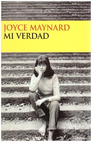 MI VERDAD | 9999900233193 | Maynard, Joyce | Libros antiguos y de segunda mano con historia