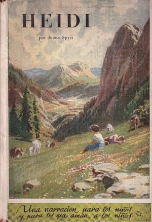 HEIDI | 9999900233629 | Spyri, Juana. | Libros antiguos y de segunda mano con historia