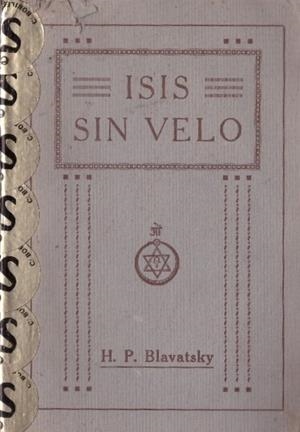 ISIS SIN VELO IV | 9999900233674 | Blavatsky, HP | Libros antiguos y de segunda mano con historia