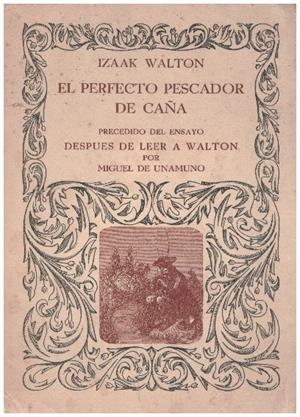 EL PERFECTO PESCADOR DE CAÑA | 9999900233841 | Walton, Izaak | Libros antiguos y de segunda mano con historia