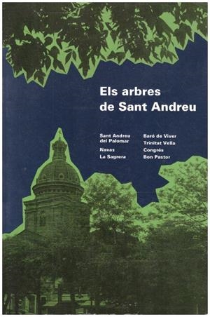 ELS ARBRES DE SANT ANDREU | 9999900233926 | Marjanedas, Albert | Libros antiguos y de segunda mano con historia