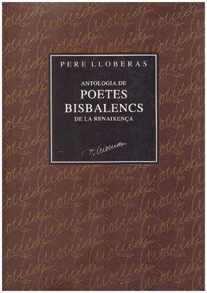 ANTOLOGIA DE POETES BISBALENCS DE LA RENAIXENÇA | 9999900233971 | Lloberas, Pere | Libros antiguos y de segunda mano con historia