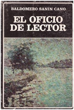 EL OFICIO DEL LECTOR | 9999900234145 | Sanin Cano,  Baldomero | Libros antiguos y de segunda mano con historia