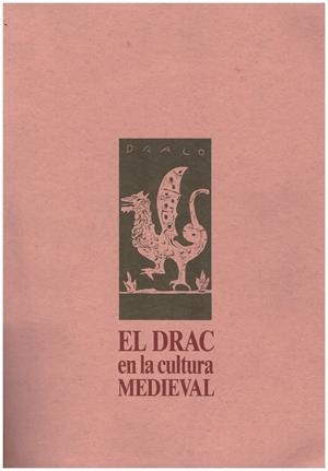 EL DRAC EN LA CULTURA MEDIEVAL | 9999900234152 | AA.VV | Libros antiguos y de segunda mano con historia