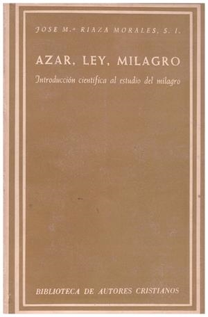AZAR,LEY, MILAGRO | 9999900234336 | Riaza Morales, Jose Mª | Libros antiguos y de segunda mano con historia