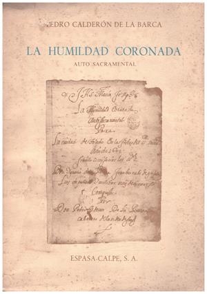 LA HUMILDAD CORONADA | 9999900234374 | Calderon de la Barca, Pedro | Libros antiguos y de segunda mano con historia