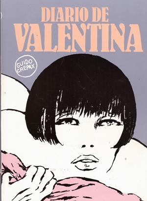 DIARIO DE VALENTINA | 9999900234855 | Crepax, Guido | Libros antiguos y de segunda mano con historia