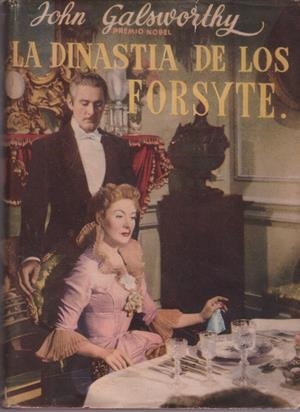 LA DINASTIA DE LOS FORSYTE | 9999900234879 | Galsworthy, John | Libros antiguos y de segunda mano con historia