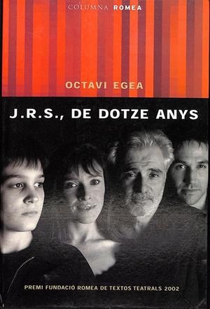 J.R.S., DE DOTZE ANYS | 9999900235166 | Egea, Octavi | Libros antiguos y de segunda mano con historia