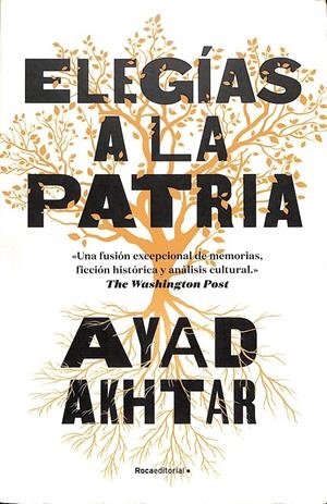 ELEGIAS A LA PATRIA | 9999900235203 | Akhtar, Ayad | Libros antiguos y de segunda mano con historia