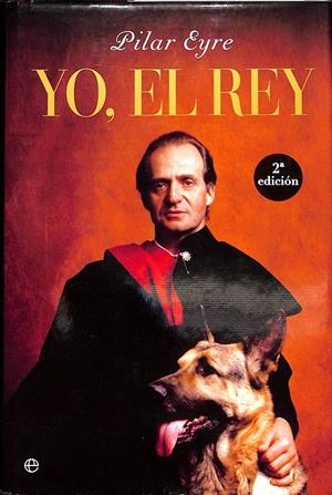 YO, EL REY | 9999900235616 | Eyre, Pilar | Libros antiguos y de segunda mano con historia