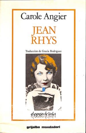 JEAN RHYS | 9999900235791 | Angier, Carole | Libros antiguos y de segunda mano con historia
