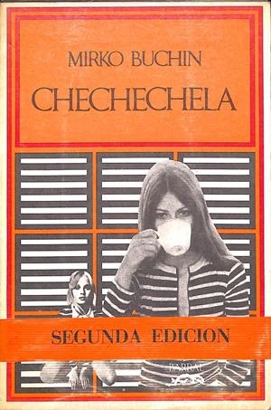 CHECHECHELA | 9999900235821 | Buchin, Mirko | Libros antiguos y de segunda mano con historia