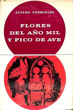 FLORES DEL AÑO MIL Y PICO DE AVE | 9999900235975 | Cunqueiro, Álvaro | Libros antiguos y de segunda mano con historia