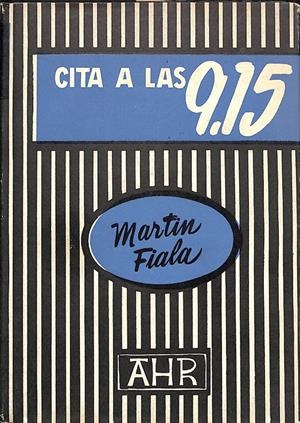 CITA A LAS 9.15 | 9999900235999 | Fiala, Martin | Libros antiguos y de segunda mano con historia