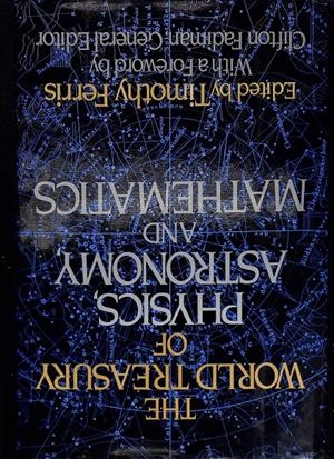 THE WORLD TREASURY OF PHYSICS, ASTRONOMY AND MATHEMATICS | 9999900236118 | Ferris, Timothy | Libros antiguos y de segunda mano con historia