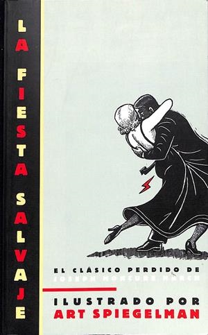 LA FIESTA SALVAJE | 9999900236149 | Moncure March, Joseph | Libros antiguos y de segunda mano con historia