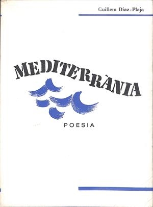 MEDITERRÀNIA | 9999900236682 | Díaz, Plaja Guillem | Libros antiguos y de segunda mano con historia