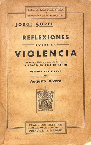 REFLEXIONES SOBRE LA VIOLENCIA | 9999900236927 | Sorel, Jorge | Libros antiguos y de segunda mano con historia