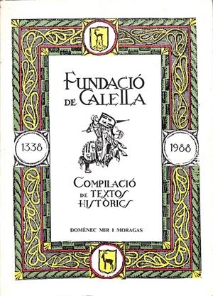 FUNDACIÓ DE CALELLA COMPILACIÓ DE TEXTOS HISTORICS | 9999900237382 | Mir, I Moragas Domènec | Libros antiguos y de segunda mano con historia