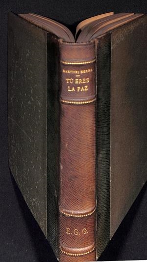 TÚ ERES LA PAZ | 9999900237542 | Martínez Sierra, Gregorio | Libros antiguos y de segunda mano con historia