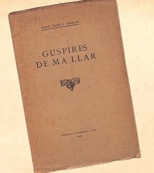 GUSPIRES DE MA LLAR | 9999900237764 | Genís y Aguilar, Martí | Libros antiguos y de segunda mano con historia
