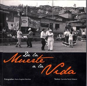 DE LA MUERTE A LA VIDA | 9999900237856 | Navia Velasco, Carmiña | Libros antiguos y de segunda mano con historia