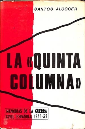 LA <QUINTA COLUMNA> | 9999900237962 | Alcocer, Santos | Libros antiguos y de segunda mano con historia