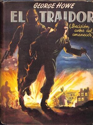 EL TIRADOR ( DECISION ANTES DEL AMANECER) | 9999900238105 | Howe, George | Libros antiguos y de segunda mano con historia