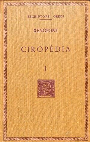 CIROPÈDIA VOL I | 9999900238129 | XENOFONT | Libros antiguos y de segunda mano con historia
