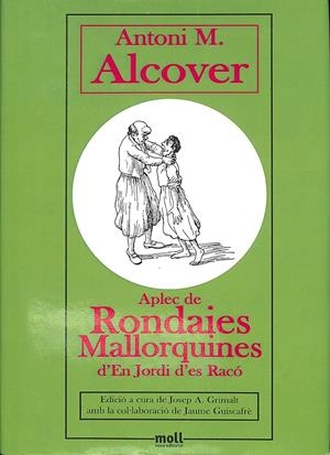 APLEC DE RONDAIES D'EN JORDI D'ES RAC. Tomo 8 | 9999900238204 | Alcover, Antoni M. | Libros antiguos y de segunda mano con historia