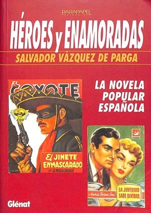 HÉROES Y ENAMORADAS | 9999900238235 | Vázquez de Parga, Salvador | Libros antiguos y de segunda mano con historia