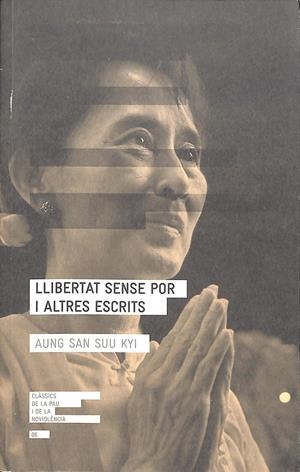 LLIBERTAT SENSE POR I ALTRES ESCRITS | 9999900238358 | Aung San Suu Kyi | Libros antiguos y de segunda mano con historia