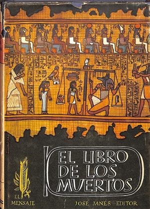 EL LIBRO DE LOS MUERTOS | 9999900238365 | Libros antiguos y de segunda mano con historia