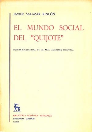 EL MUNDO SOCIAL DEL "QUIJOTE" | 9999900238556 | Salazar Rincón, Javier | Libros antiguos y de segunda mano con historia