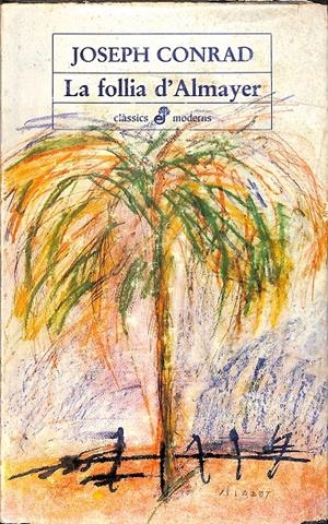 LA FOLLIA D'ALMAYER | 9999900238600 | Conrad, Joseph | Libros antiguos y de segunda mano con historia