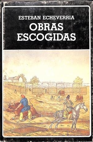OBRAS ESCOGIDAS | 9999900238747 | Echeverria, Esteban | Libros antiguos y de segunda mano con historia