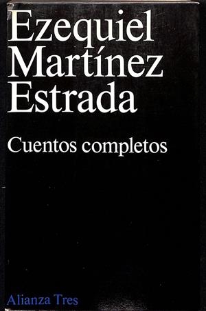 CUENTOS COMPLETOS | 9999900238785 | Martínez Estrada, Ezequiel | Libros antiguos y de segunda mano con historia