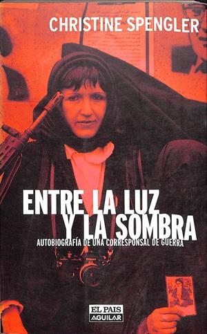 ENTRE LA LUZ Y LA SOMBRA | 9999900239058 | Spengler, Christine | Libros antiguos y de segunda mano con historia